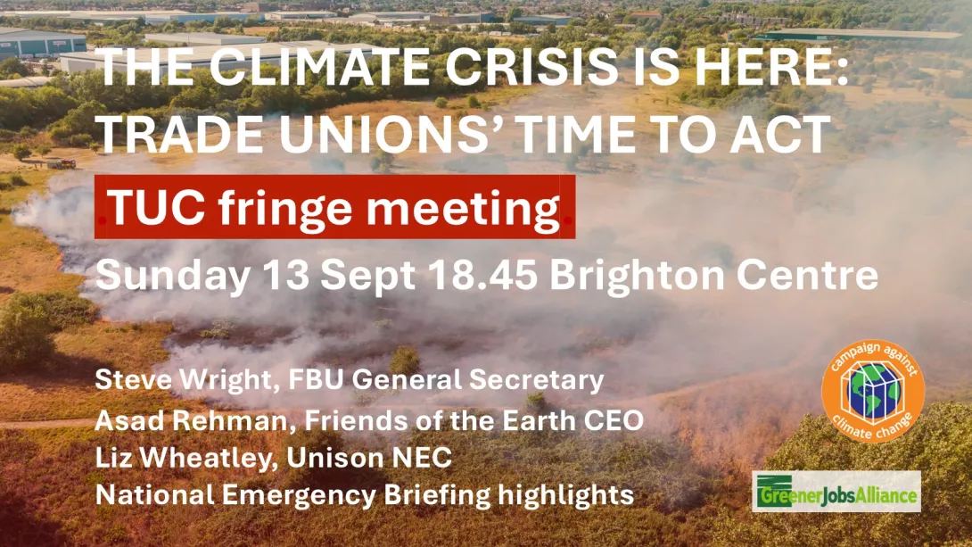 The Climate Crisis is Here: Trade Unions' Time to Act